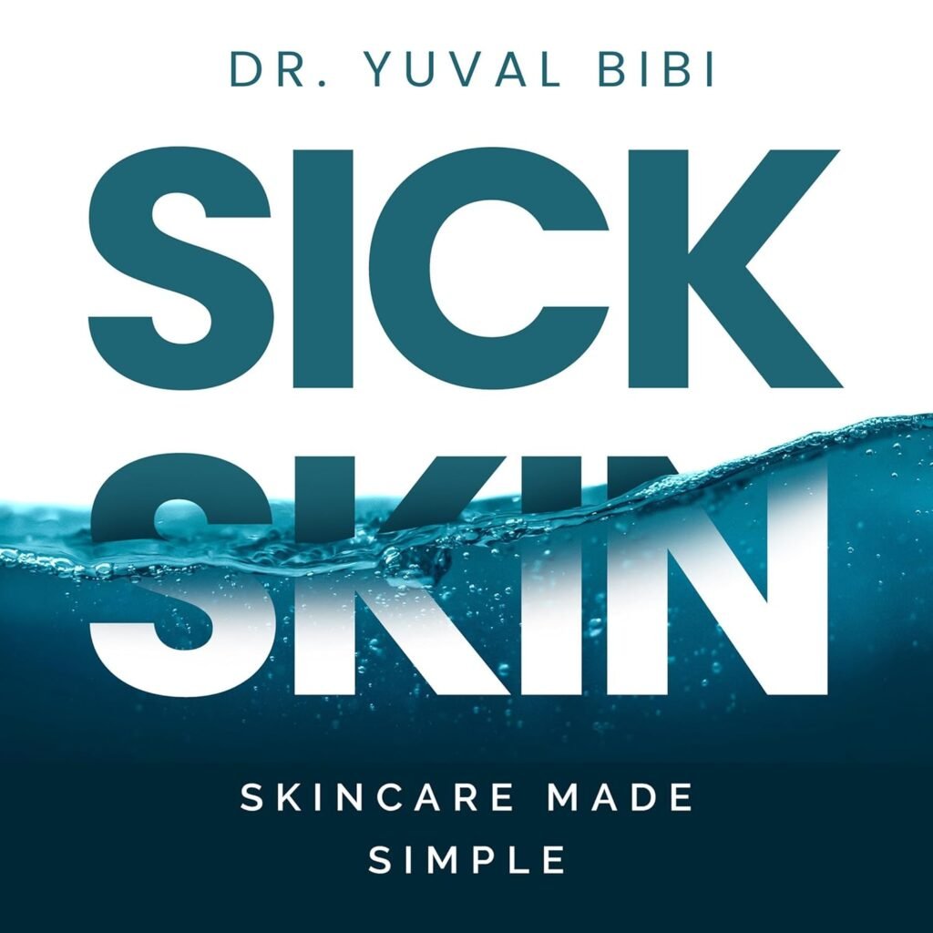 Sick Skin: Skincare Made Simple                                                                      Audible Audiobook                                     – Unabridged