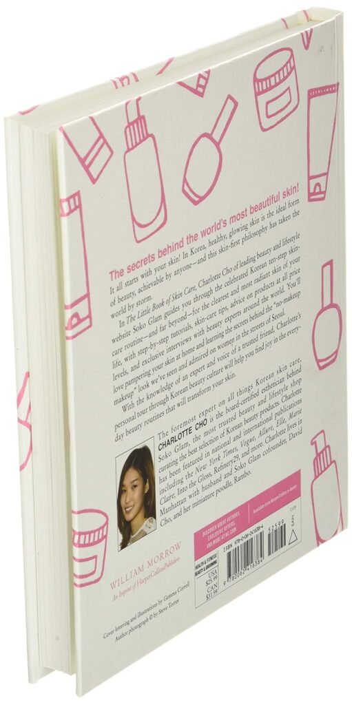 The Little Book of Skin Care: Korean Beauty Secrets for Healthy, Glowing Skin      Hardcover – November 10, 2015